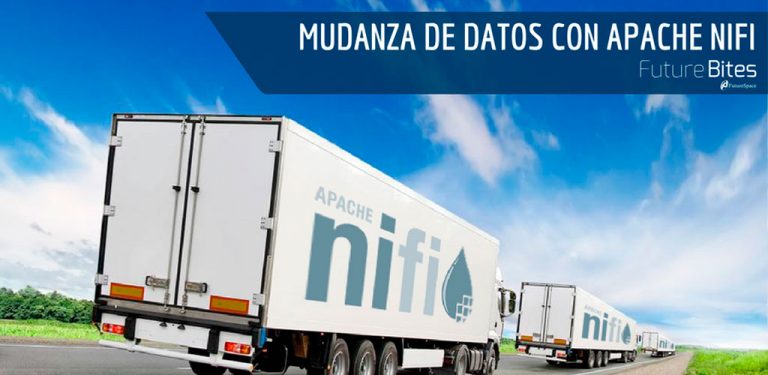 ¿Tus datos se cambian de casa? Apache NiFi te ayuda con la mudanza