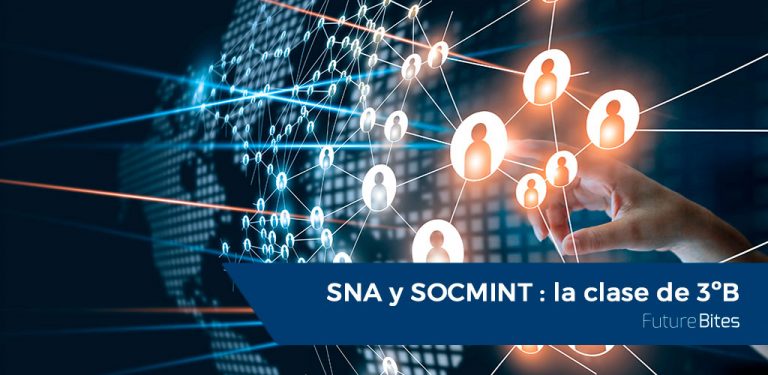 SNA y SOCMINT, la clase de 3ºB