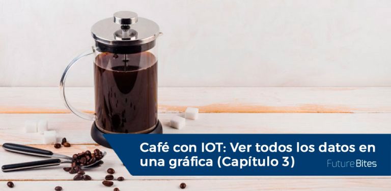 Café con IoT, Ver todos los datos