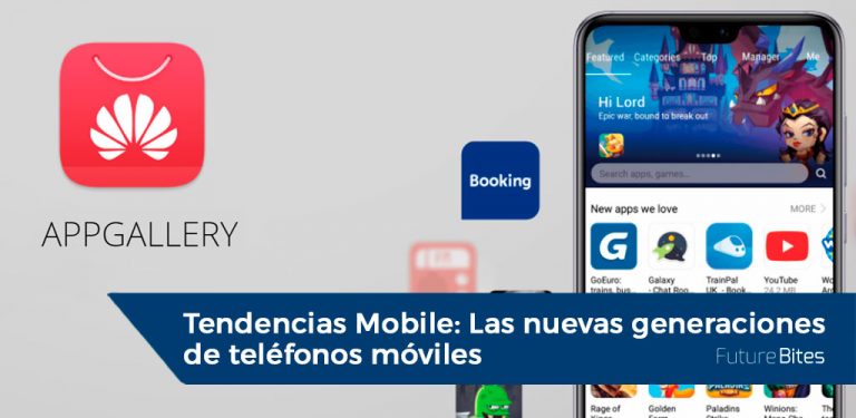 Tendencias Mobile | Las nuevas generaciones de teléfonos móviles